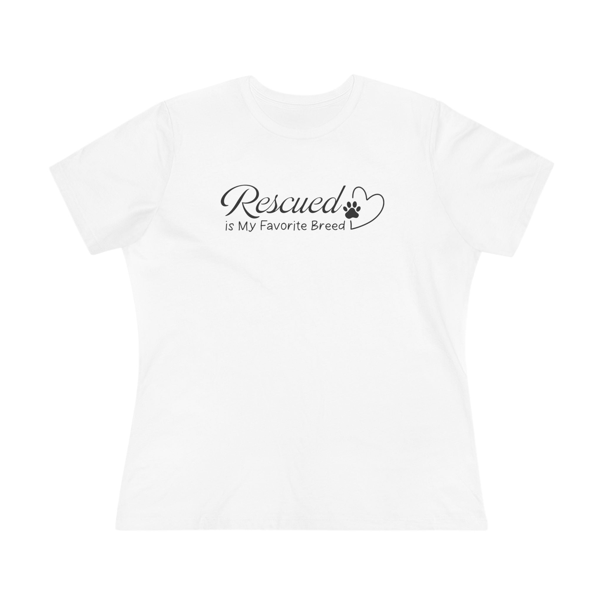 Rescued Is My Favorite Breed | Rescue Dog Mom Womens Tshirt
