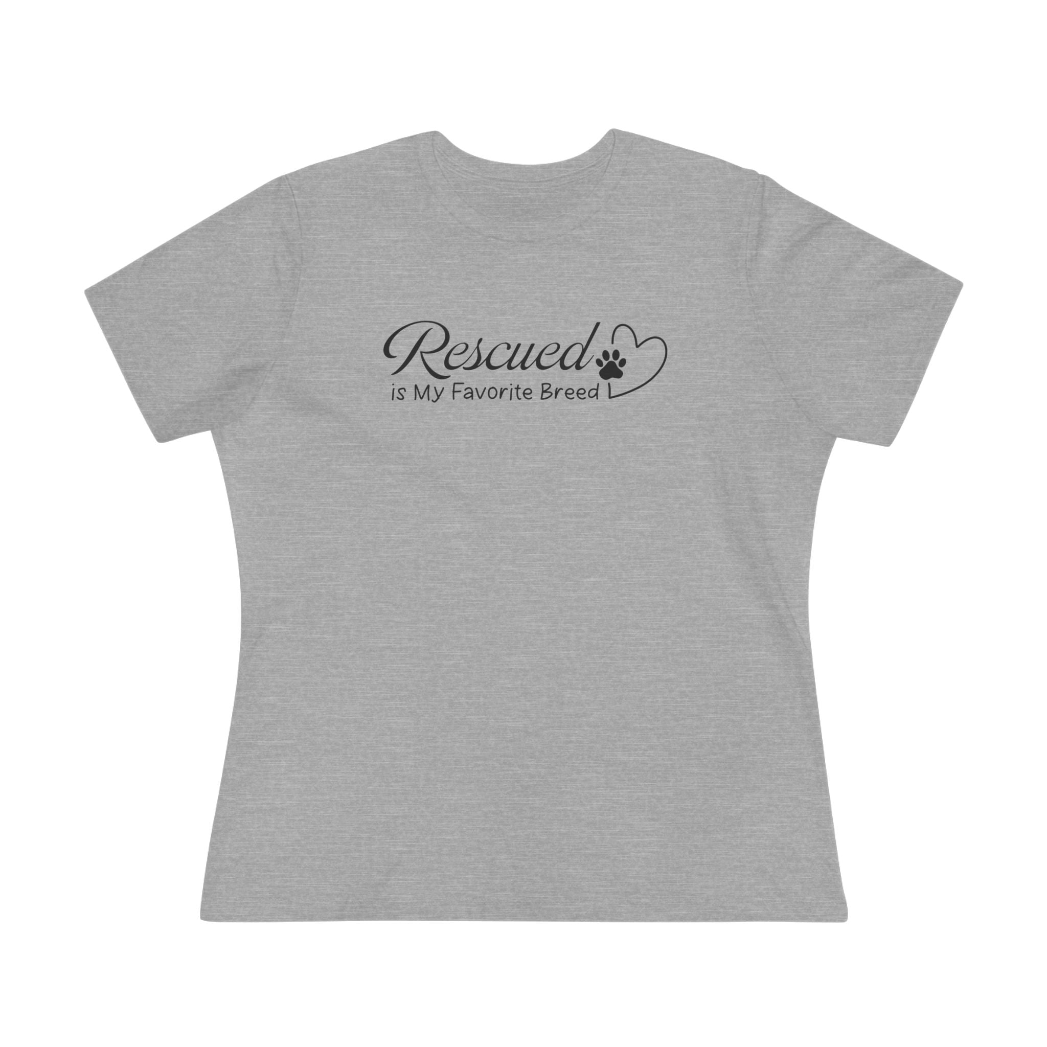 Rescued Is My Favorite Breed | Rescue Dog Mom Womens Tshirt