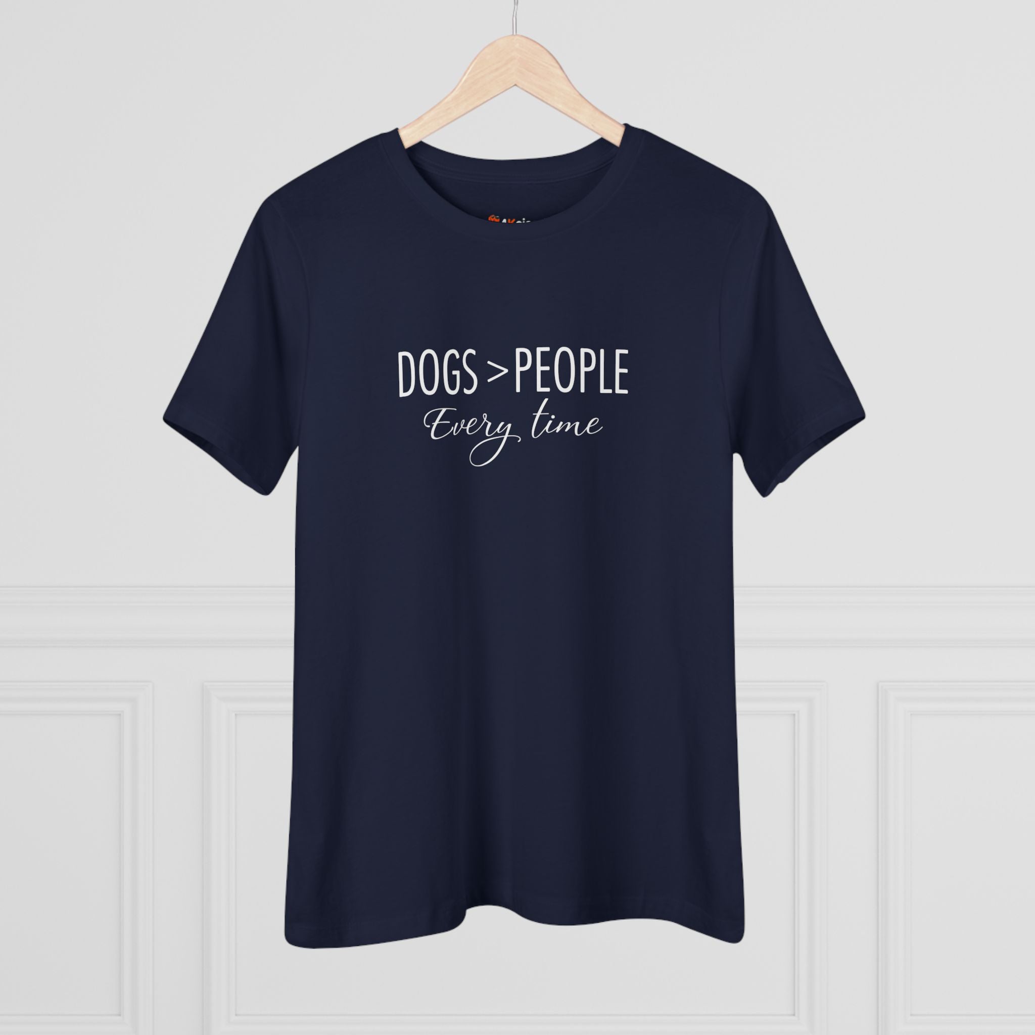 Dogs Over People | Dog Lovers Womens Tshirt