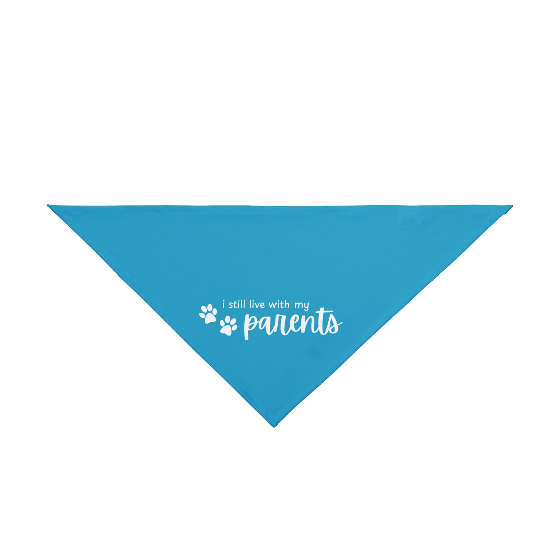 I Still Live With My Parents | Dog Bandana