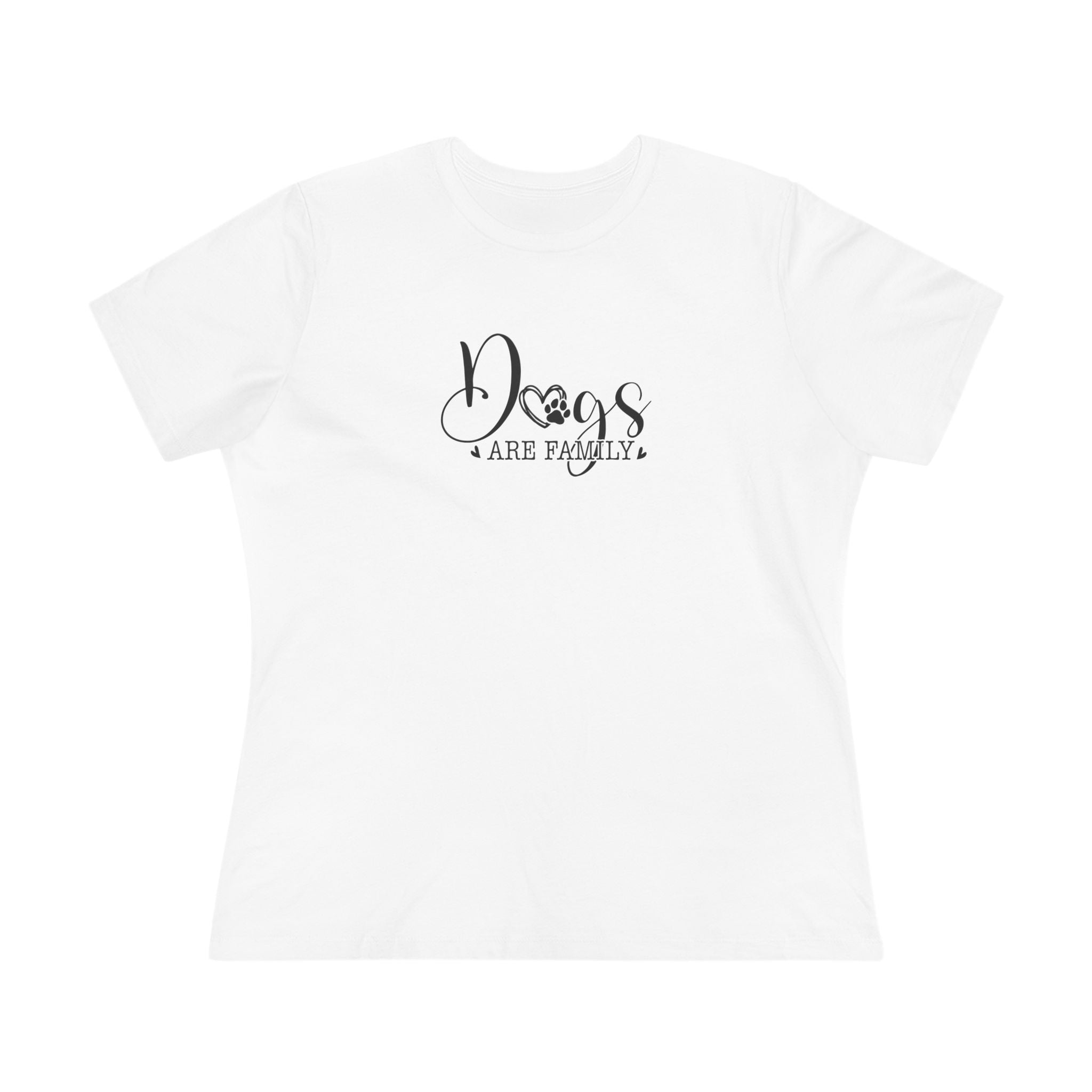 Dogs Are Family | Dog Mom Womens Tshirt