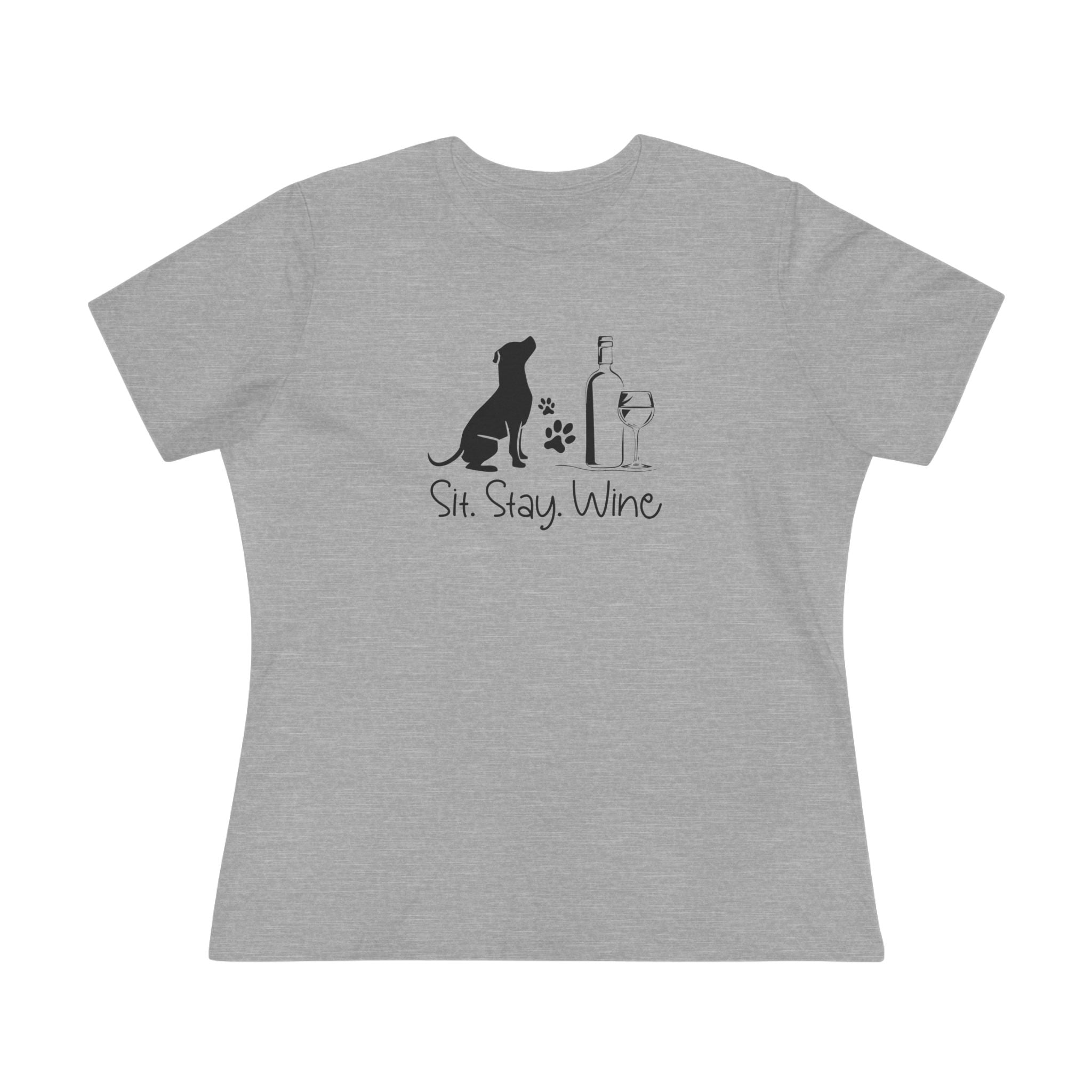 Sit Stay Wine | Dog and Wine Lovers Womens Tshirt