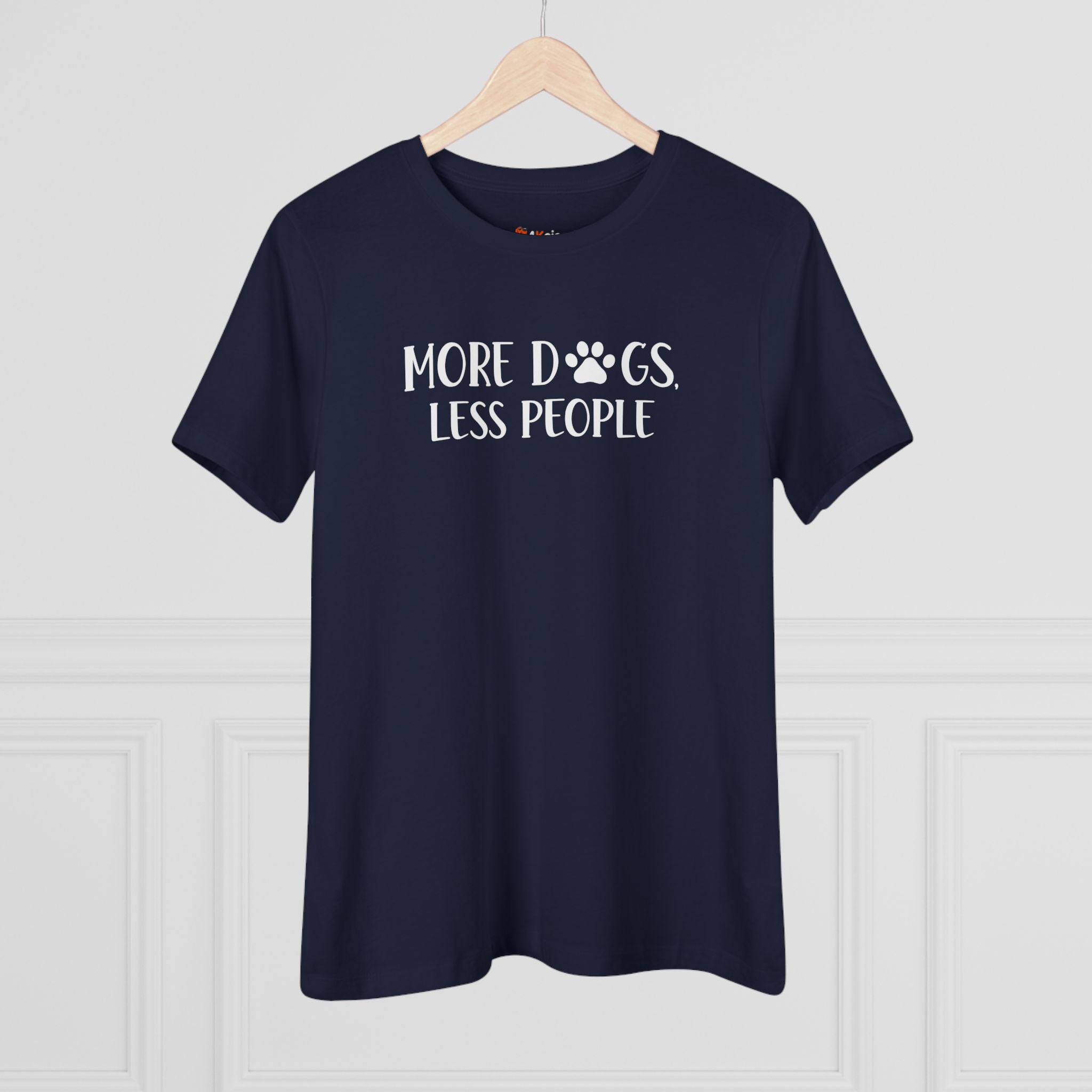 More Dogs, Less People | Funny Dog Lover Womens Tshirt – 4Knines®