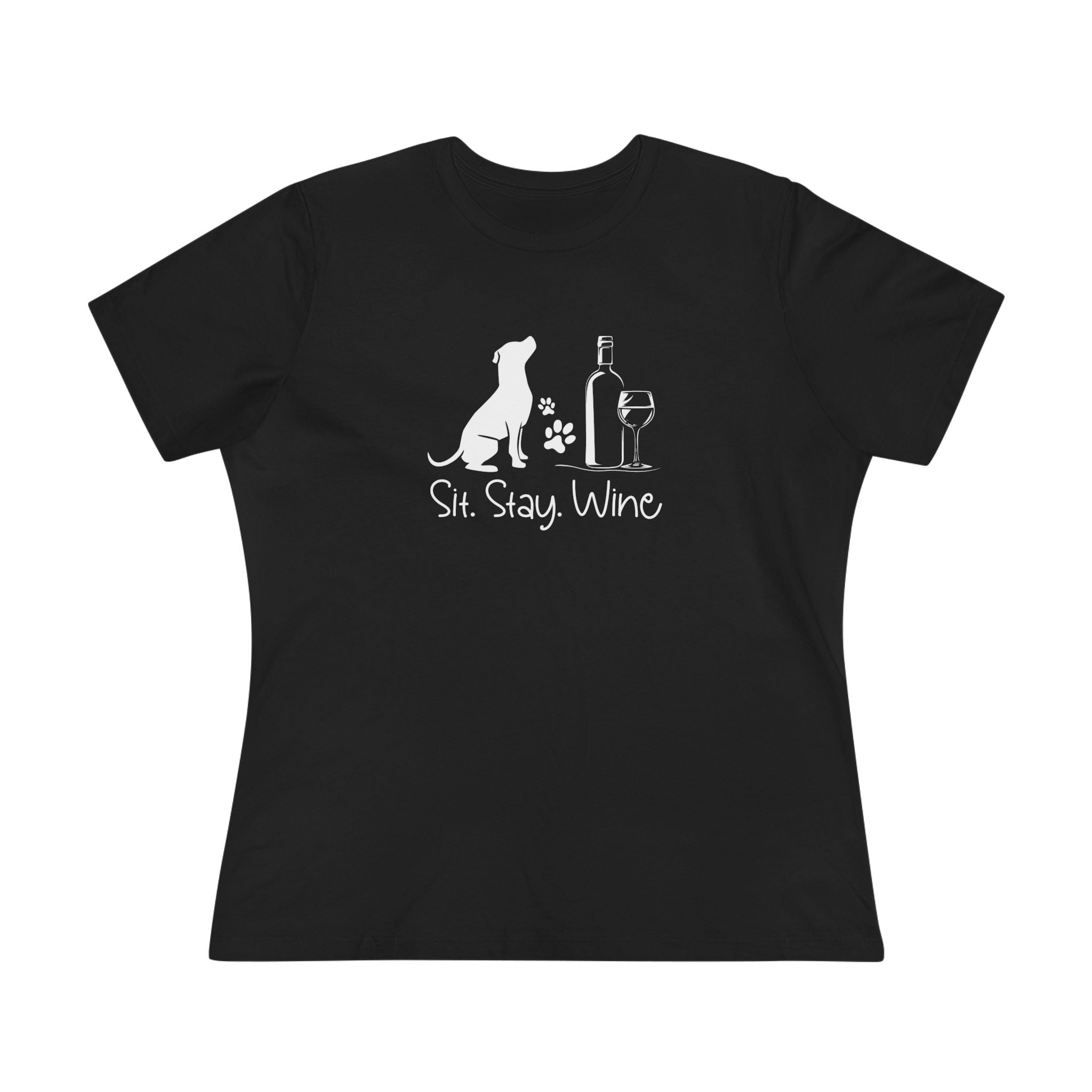Sit Stay Wine | Dog and Wine Lovers Womens Tshirt
