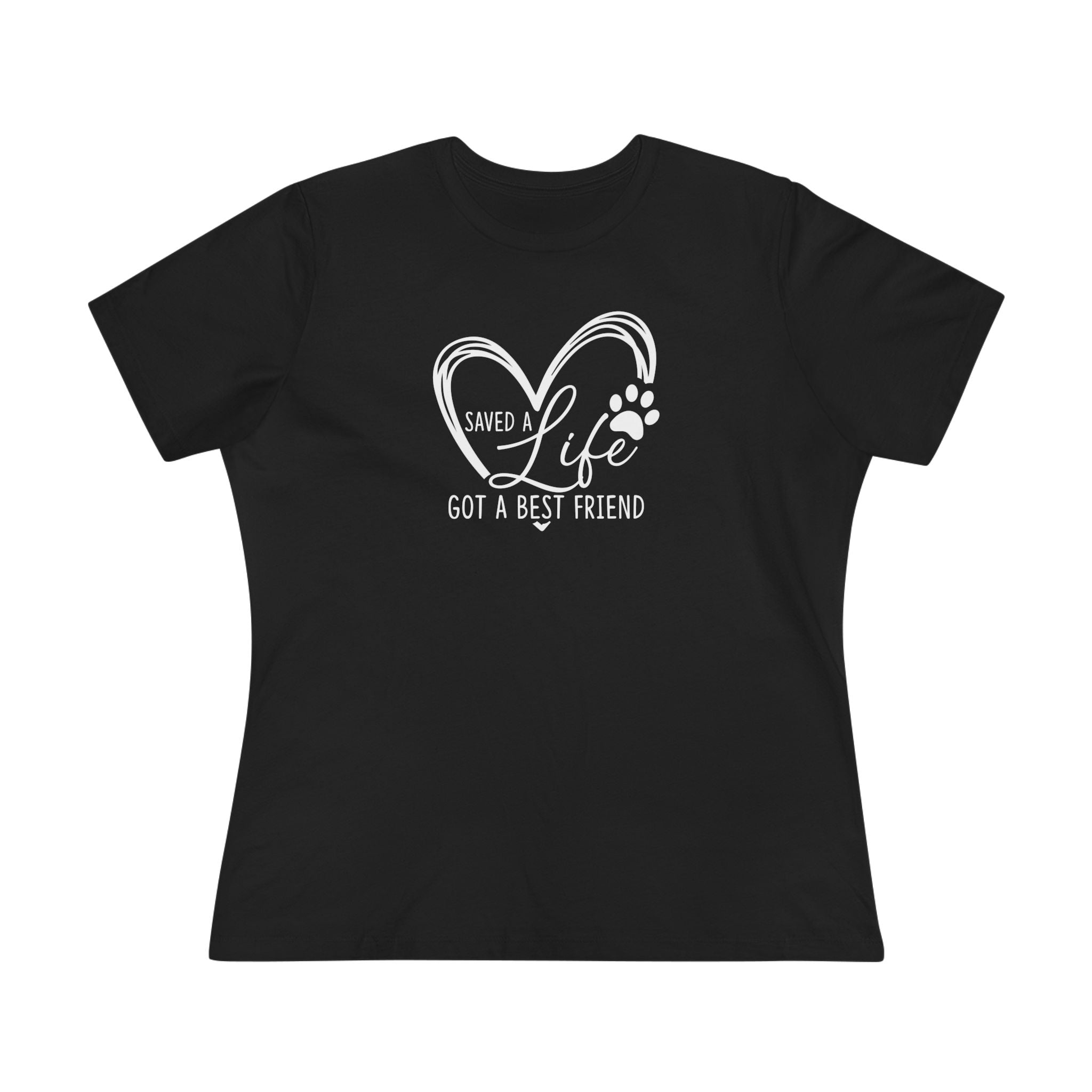 Saved A Life, Got A Best Friend | Rescue Dog Mom Womens Tshirt
