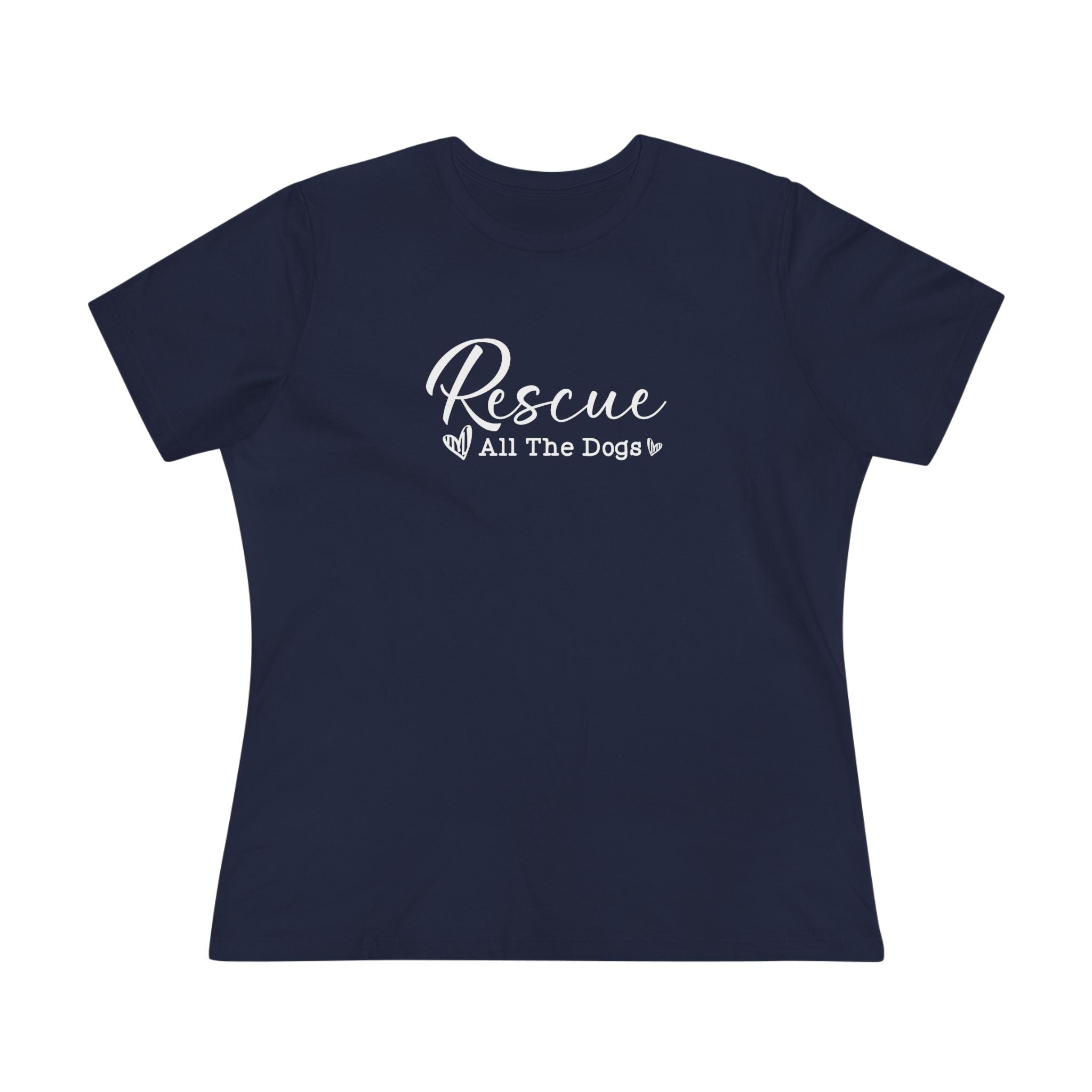 Rescue All the Dogs | Rescue Dog Mom Womens Tshirt