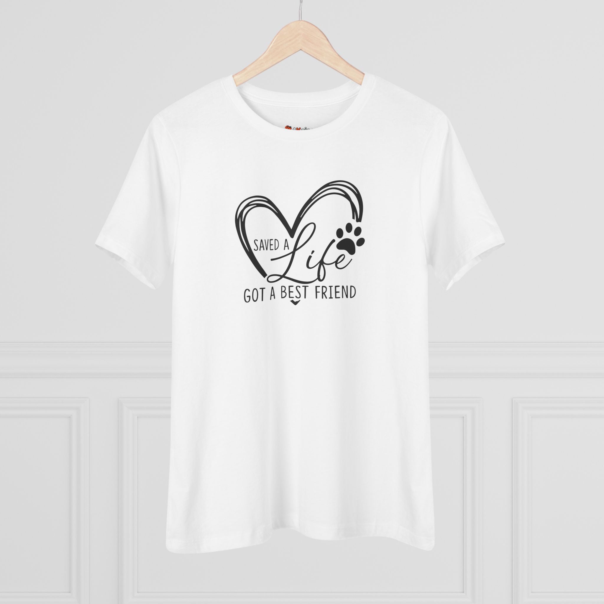 Saved A Life, Got A Best Friend | Rescue Dog Mom Womens Tshirt