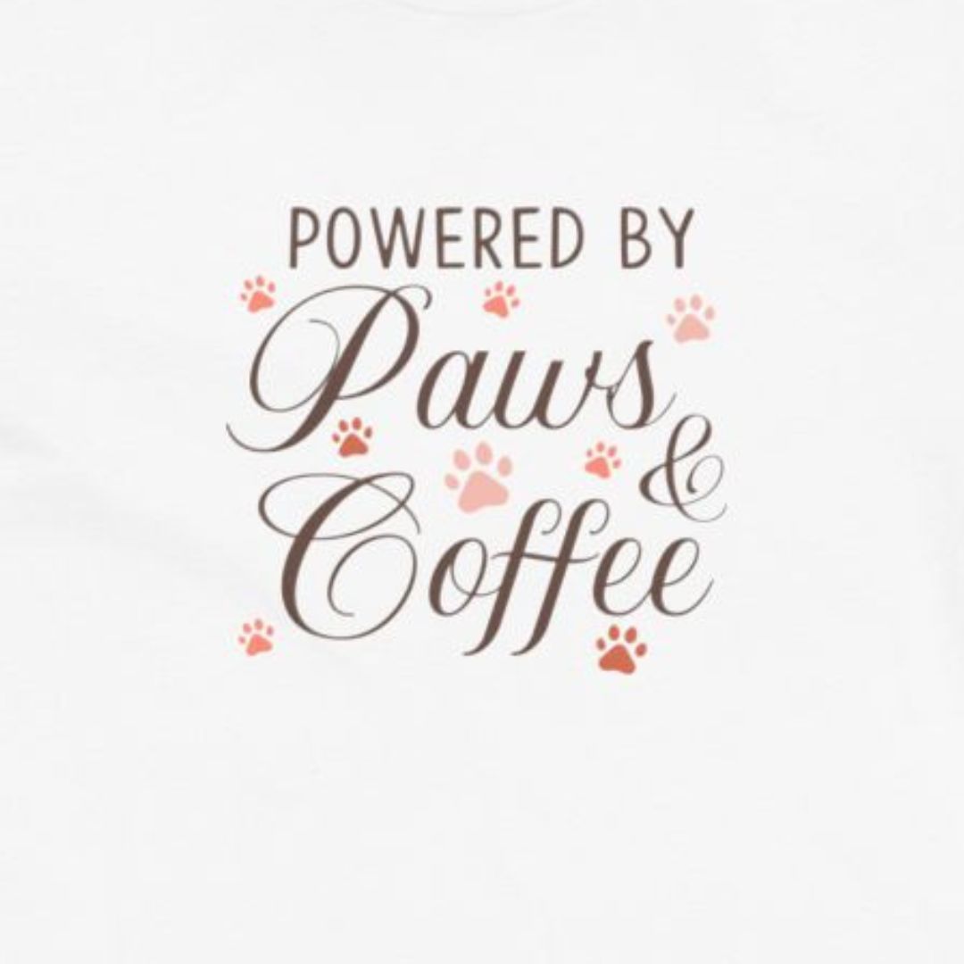Powered by Paws & Coffee | Women's Tshirt
