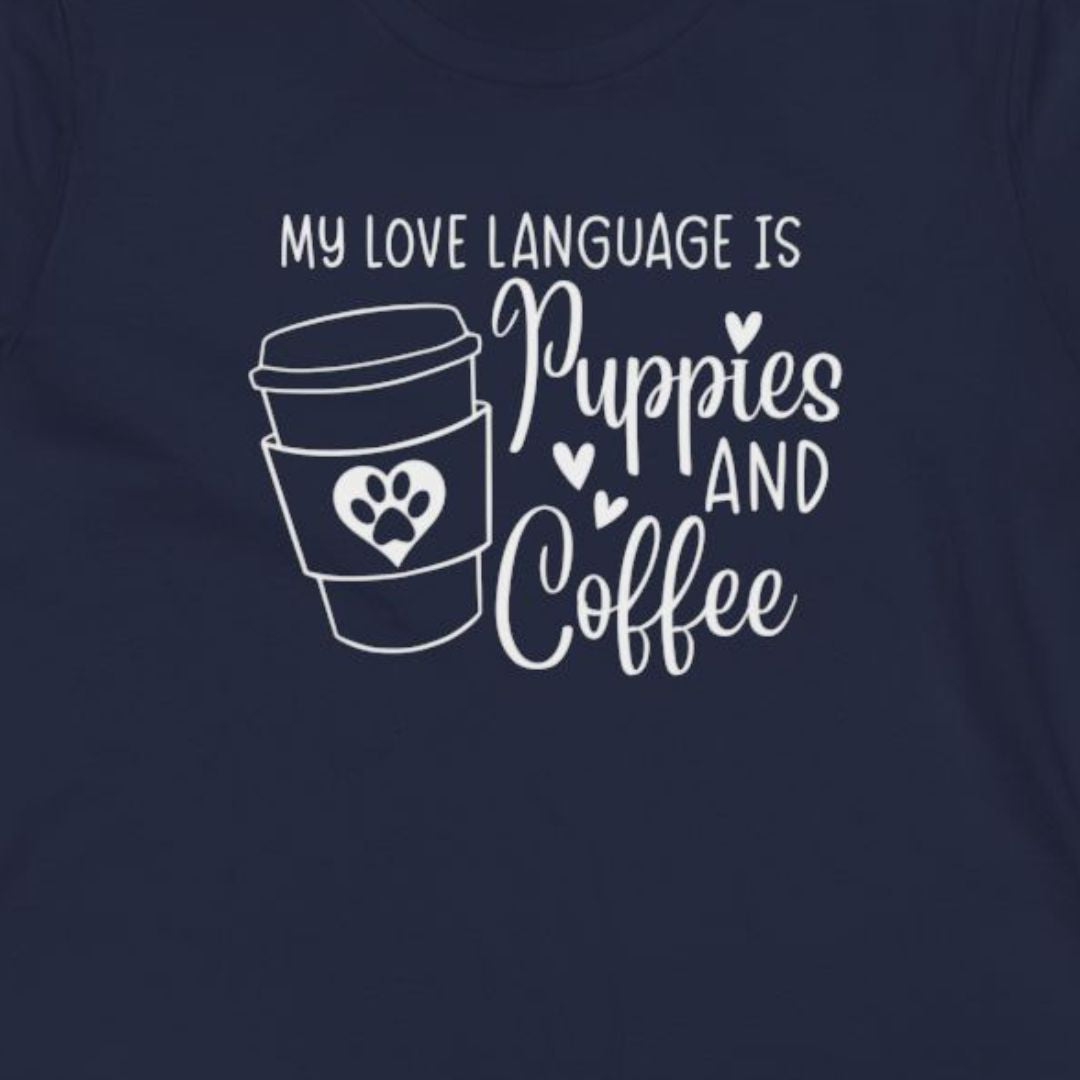 Puppies and Coffee Love Language Women's T-Shirt