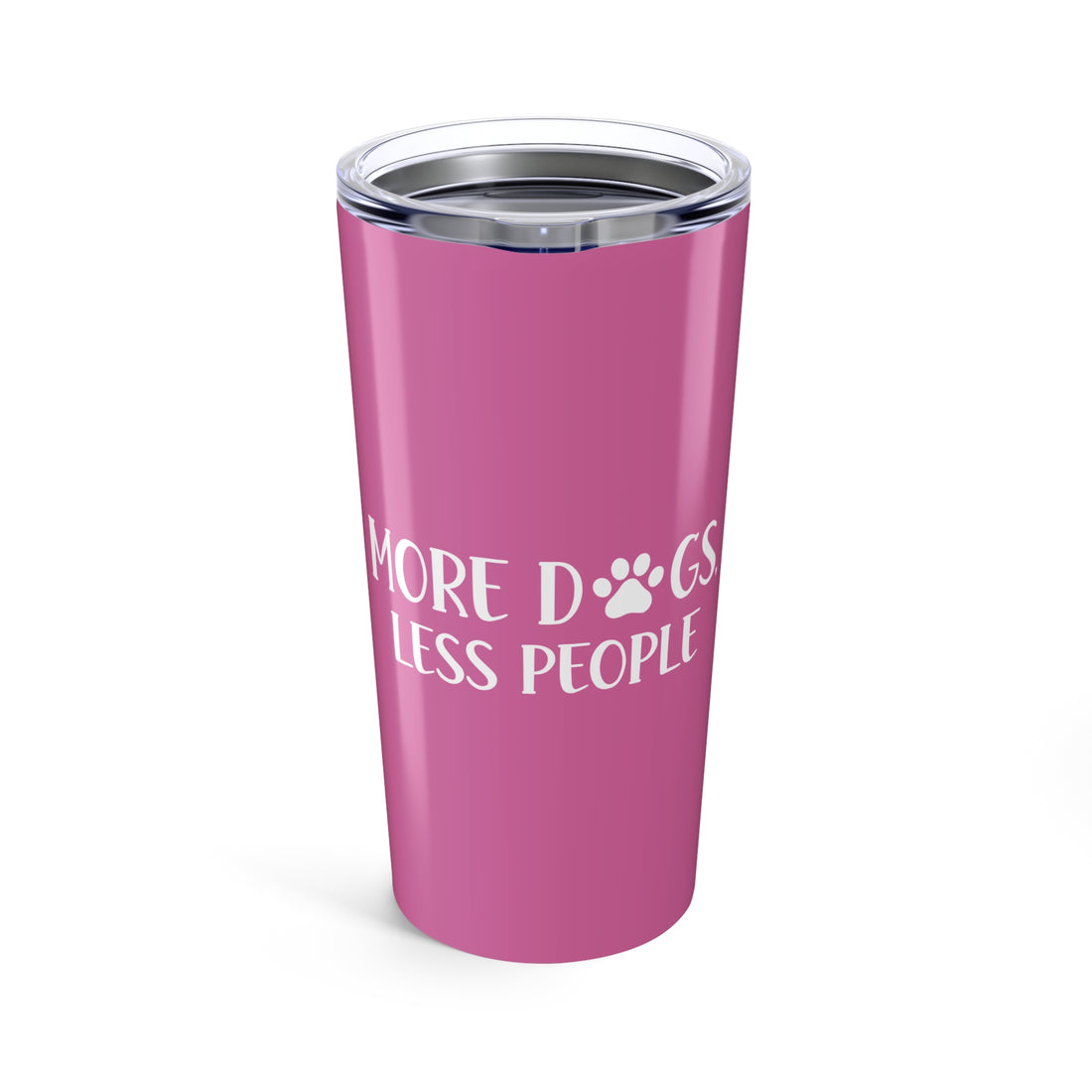 More Dogs, Less People | 20oz Insulated Tumbler