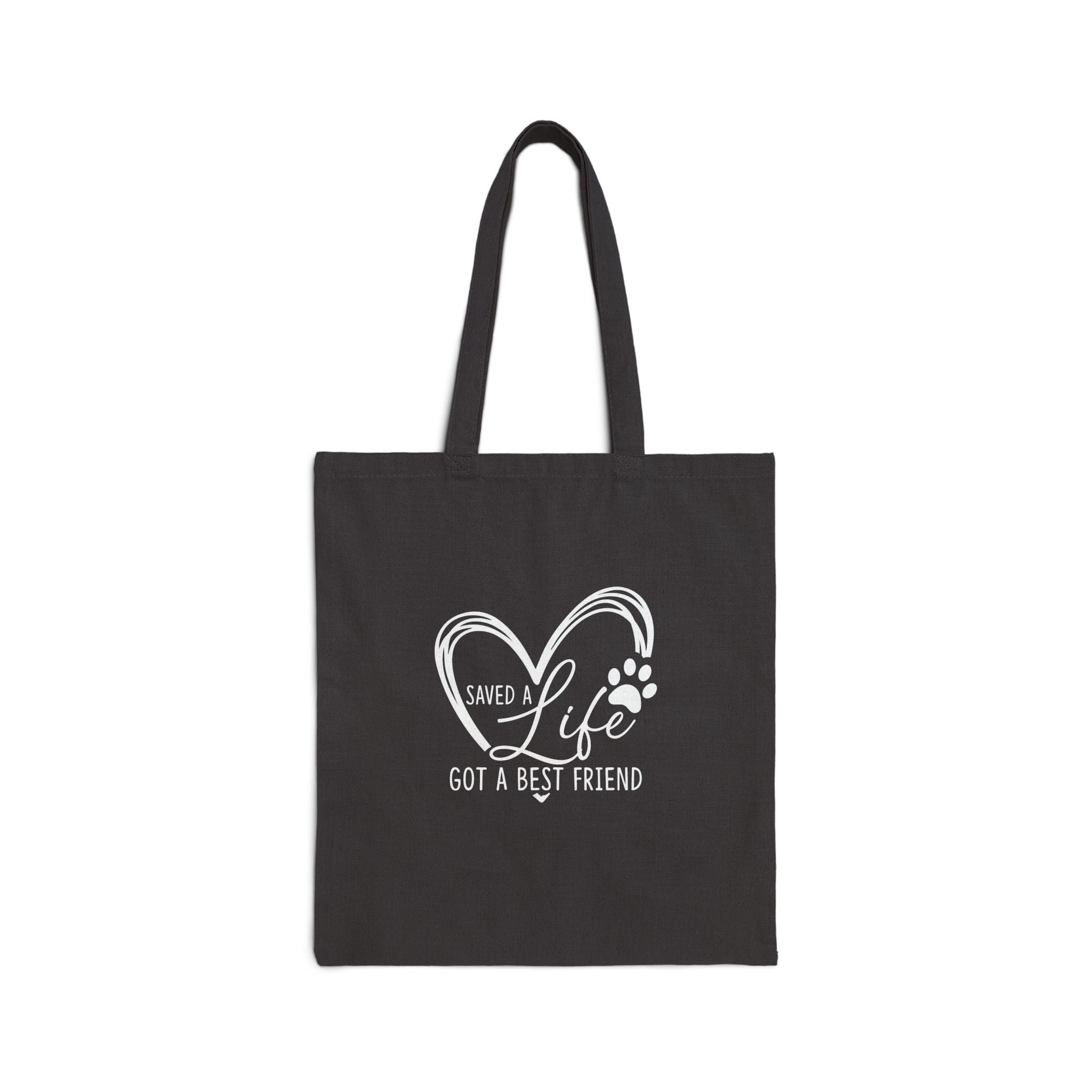 Saved A Life, Got A Best Friend | Tote Bag