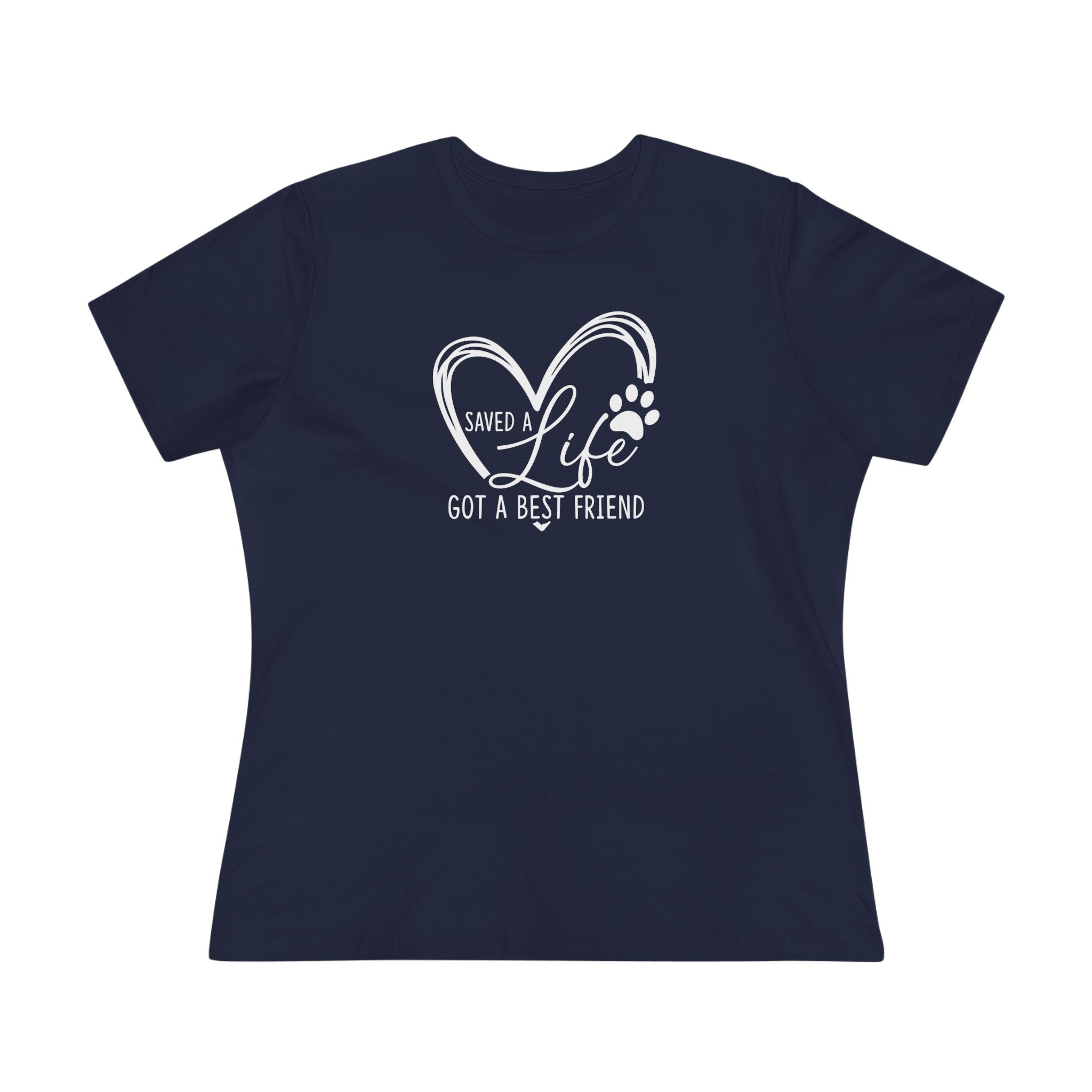 Saved A Life, Got A Best Friend | Rescue Dog Mom Womens Tshirt