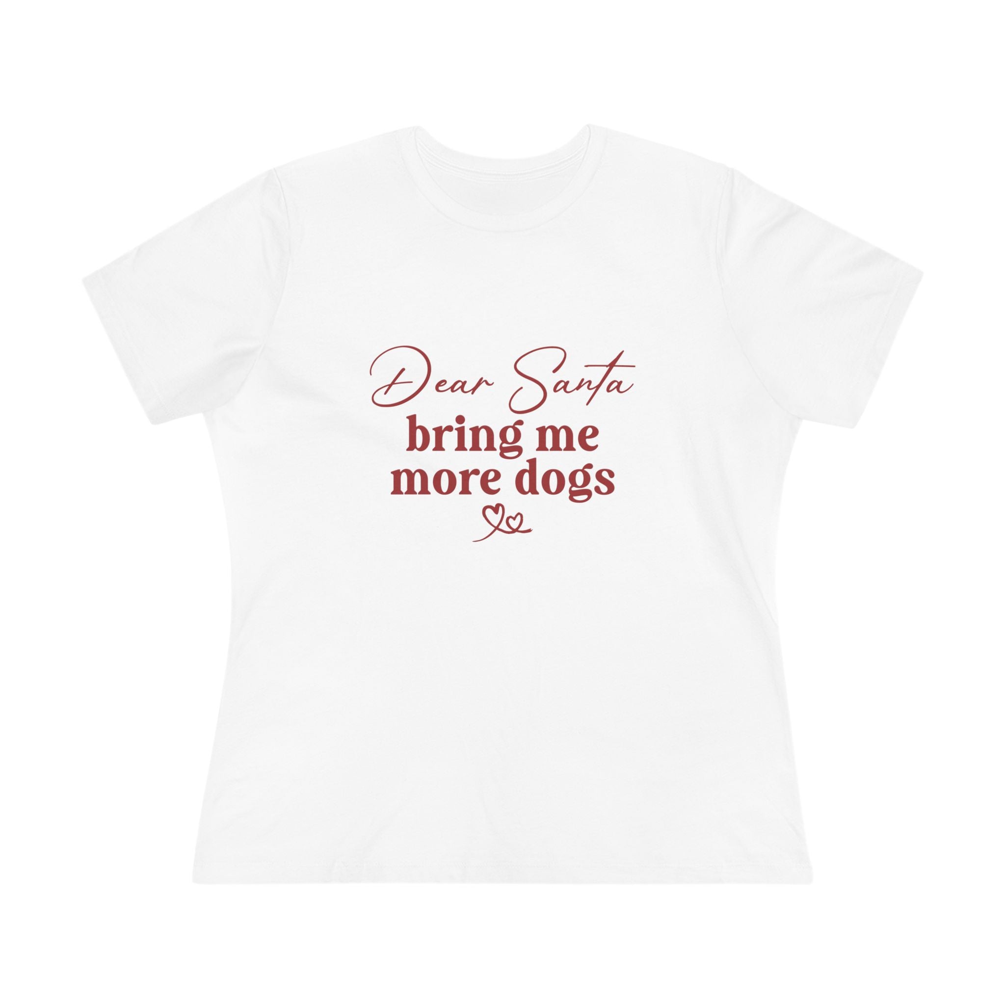 Dear Santa | Dog Lover Womens Tshirt