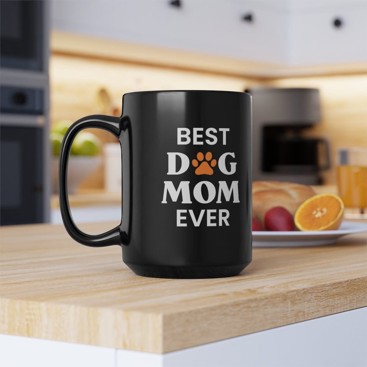 Best Dog Mom Ever Mug 15oz